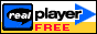 CLICK HERE for a FREE Real Player